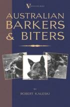Australian Barkers And Biters (Hardback Edition)