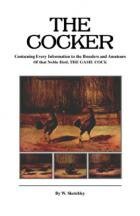 The Cocker by W. Sketchley (Paperback Edition)