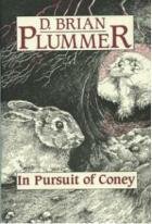 IN PURSUIT OF CONEY BY D. BRIAN PLUMMER
