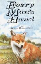 Every Mans Hand by David Harcombe