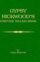 Gypsy Rickwood's Fortune Telling Book (Hardback Edition)