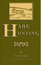 Hare Hunting By "Tantara"